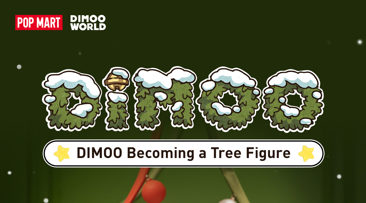 DIMOO Becoming a Tree Figure - POP MART (Macao, China)