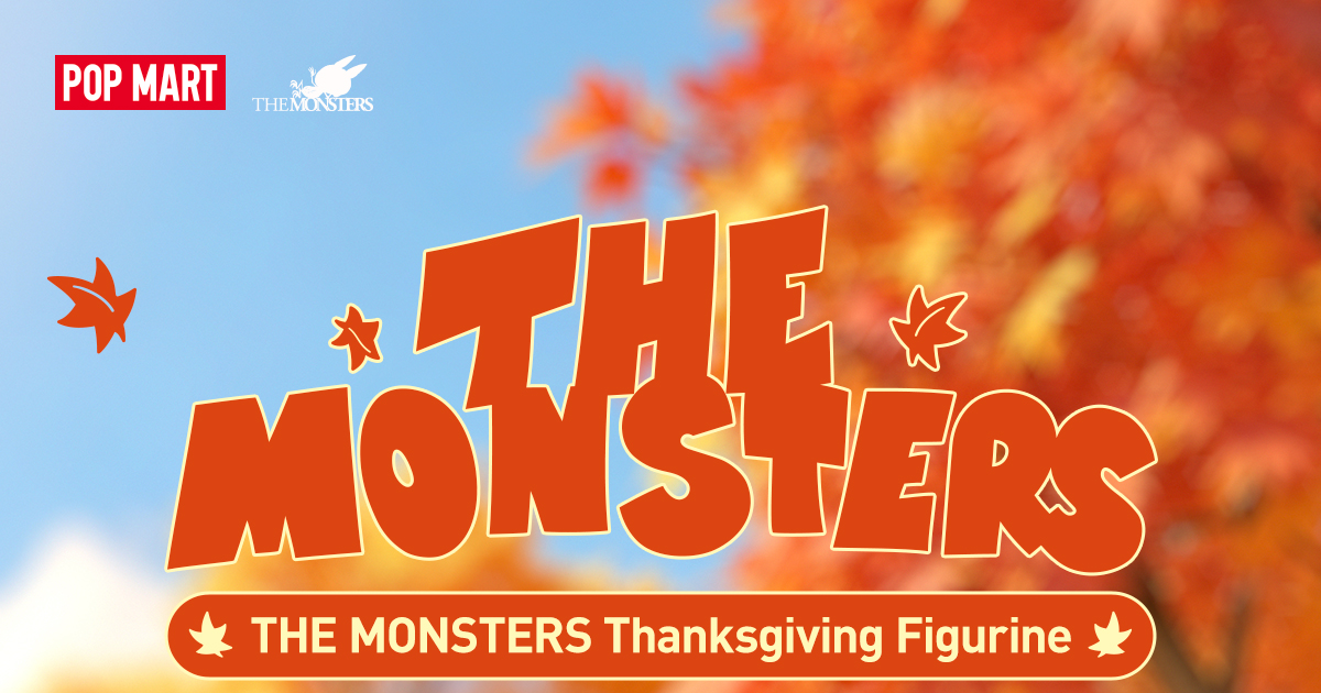 THE MONSTERS Thanksgiving Figurine - POP MART (Macao, China)
